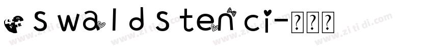 o s wa l d s ten ci字体转换